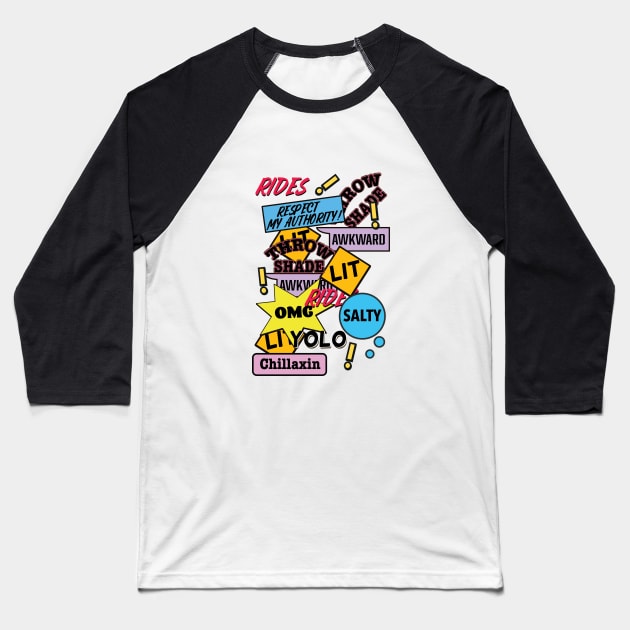 Slang Stickers Baseball T-Shirt by nickemporium1